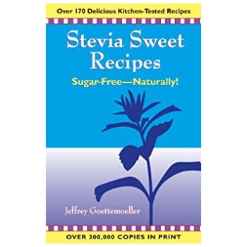Stevia Sweet Recipes Cook Book